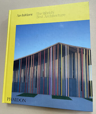 Architizer: The World's Best Architecture , Architizer: Architektur Buch