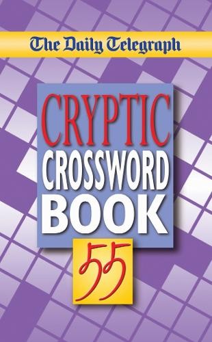 Daily Telegraph Cryptic Crossword Book 55 by  Telegraph Group... - 9780330437653
