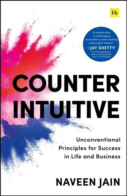 Counterintuitive by Naveen Jain Paperback