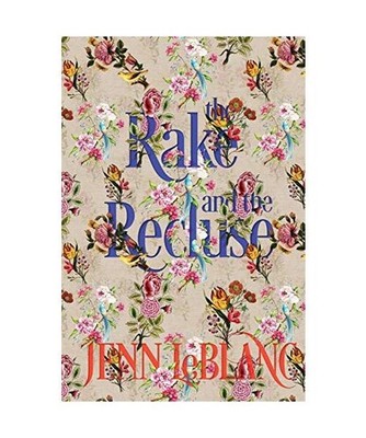 The Rake and the Recluse: a romance novel with photographs: a romance novel with