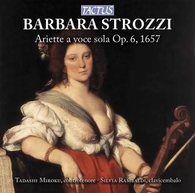 Ariette a voce sola op.6 (1657) | Barbara Strozzi | Audio-CD | CD | 2013