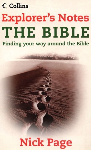 Explorer's Notes: The Bible By Nick Page
