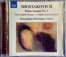 Shostakovich: Piano Sonata No. 2 - Konstantin Scherbakov CD 2006 Naxos