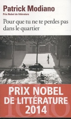 Pour que tu ne te perdes pas dans le quartier | Patrick Modiano | französisch