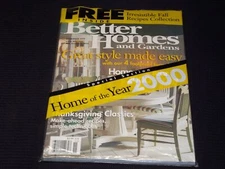 1999 NOVEMBER BETTER HOMES & GARDENS MAGAZINE - GREAT STYLE EASY COVER - E 2656