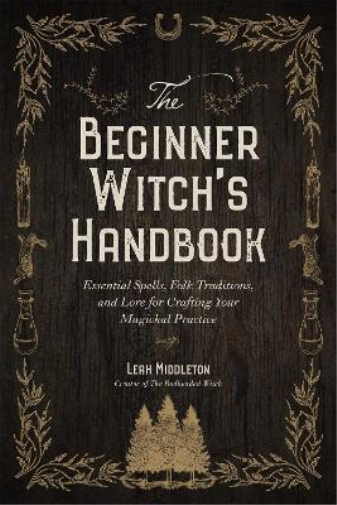 Leah Middleton The Beginner Witch's Handbook (Tascabile)
