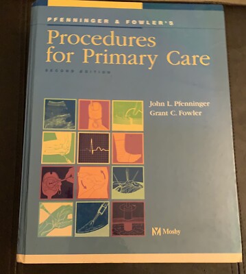 Pfenninger and Fowler's Procedures for Primar... by Fowler MD, Grant C. Hardback