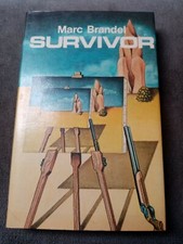 Marc Brandel "Survivor" 1st Edition Hard Back 1976