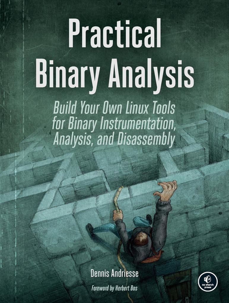 Thumbnail - Practical Binary Analysis | Dennis Andriesse | 2018 | Englisch