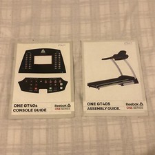 REEBOK ONE GT40S TREADMILL MODEL RVON-10121BKAR (CONSOLE GUIDE & ASSEMBLY GUIDE)