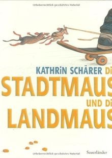 Die Stadtmaus und die Landmaus von Schärer, Kathrin | Buch | Zustand akzeptabel
