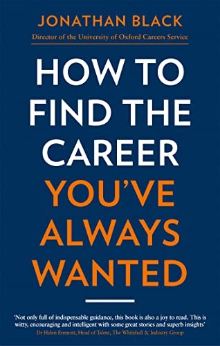 How to Find the Career Youve Always Wanted by Jonathan Black PAPERBACK - Image 2