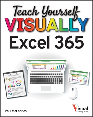Teach Yourself VISUALLY Excel 365 - paperback McFedries, Paul