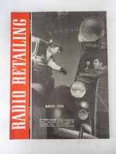 RADIO RETAILING MAGAZINE MARCH 1938 INSTALLATION IDEAS AMPLIFIERS VINTAGE ADS