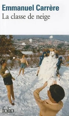 La Classe De Neige (Le livre de poche) by Emmanuel Carr�re Paperback Book The