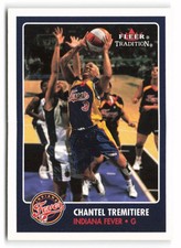2001 Fleer Tradition WNBA #68 Chantel Tremitiere Indiana Fever