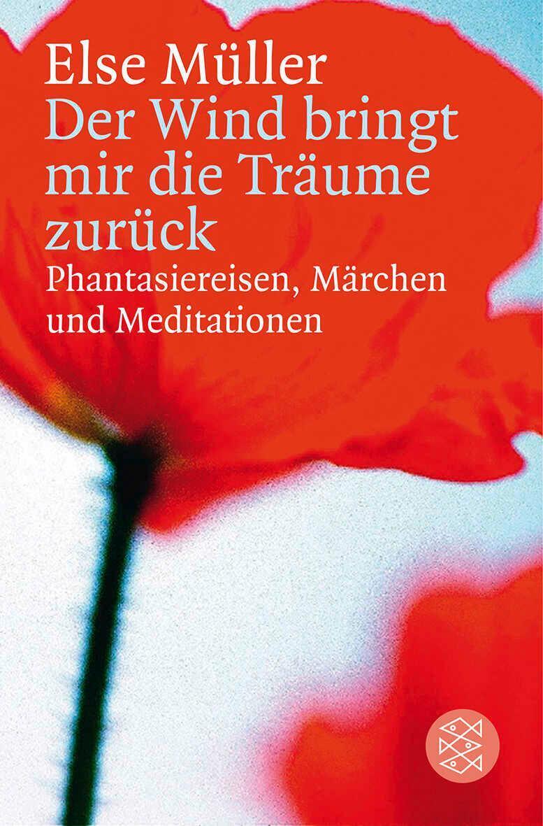 Thumbnail - Der Wind Bringt Mir Die Träume Zurück | Else Müller | Taschenbuch |
