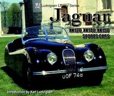 Jaguar Xk120xk140xk150 Sports Cars By Karl Ludvigsen 2005 Trade Paperback