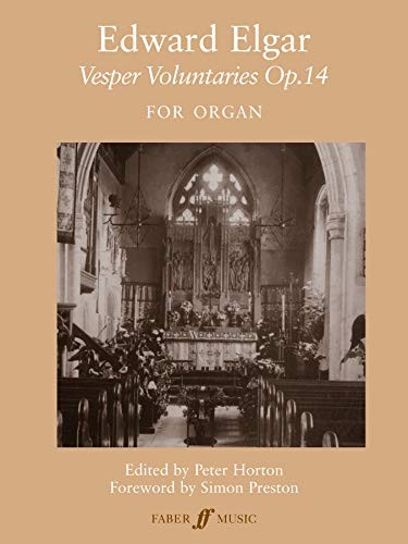 Eleven Vesper Voluntaries: (Organ) (Faber Edition),Edward Elgar