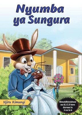 Nyumba ya Sungura by Njiru Kimunyi Paperback Book