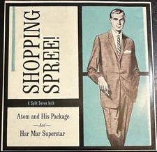 Atom & His Package/Har Mar Superstar-Shopping Spree! 7” Pink Vinyl 2000 SCO16