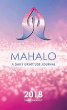Mahalo: A Daily Gratitude Journal 2018 - Hardcover - VERY GOOD