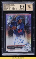 2017 Bowman Chrome Prospect Refractor 250/499 Yusniel Diaz BGS 9.5 Auto READ 7i2