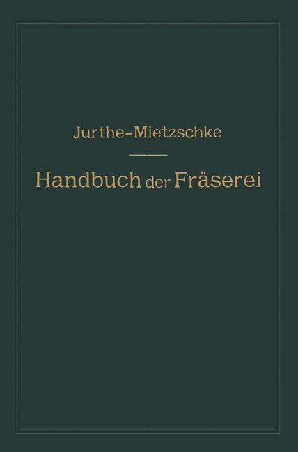 Handbuch Der Fräserei | Buch | 9783662354940