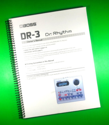 Owners Manual for BOSS DR-3 Dr. Rhythm, 128 Pages W/Clear Covers!