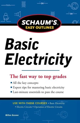Milton Gussow | Schaums Easy Outline of Basic Electricity Revised | Taschenbuch