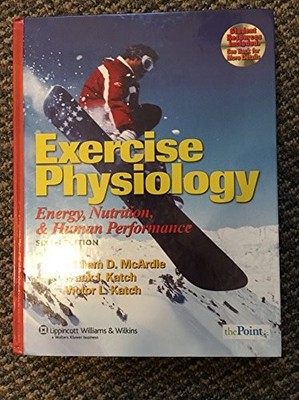 Exercise Physiology: Energy, Nutrition, and Human by Katch, Victor L. 0781749905