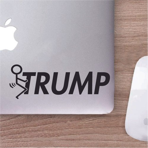 Fuck-It Fck It TRUMP Funny Diecut Decal Sticker Car Truck Window - Foto 4