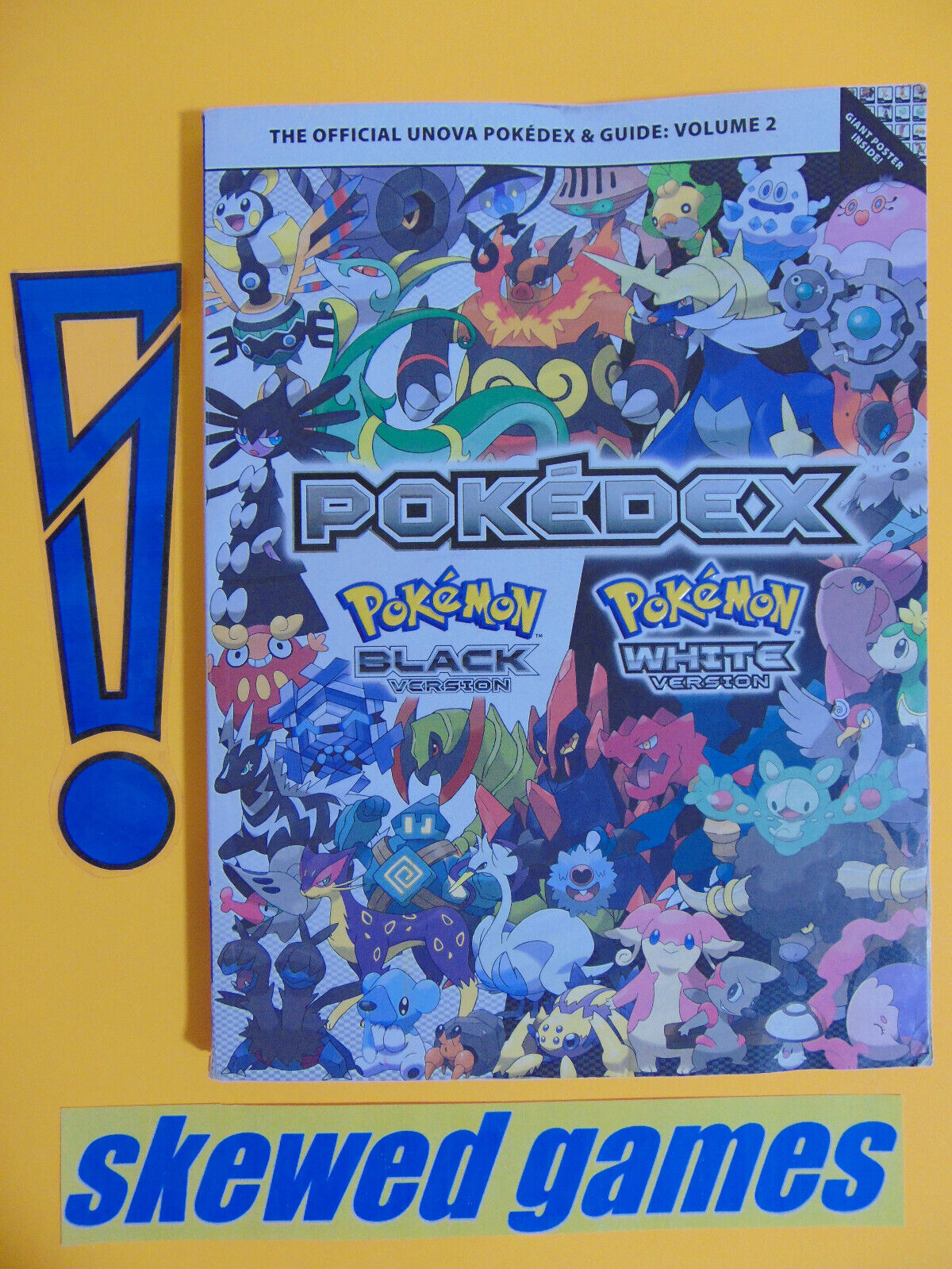 Pokemon Black Version & Pokemon White Version Volume 2: The Official Unova  Pokedex & Guide by The Pokemon Company Intl.: Fair Paperback (2011)