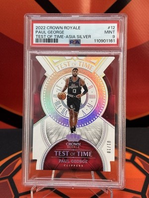 Paul George 2022-23 Crown Royale Test Of Time Asia Silver 01/18 PSA MINT9 NBA! 