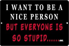 Funny Sarcastic Metal Tin Sign Wall Decor Man Cave Bar I Want To Be a Person