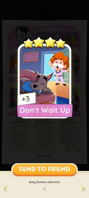 MonopolyGO! Sticker: 4  -    DISCO TIME   Don't Wait Up (Set 18)