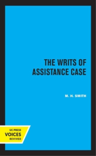 M.H. Smith The Writs of Assistance Case (Hardback) - 第 1/1 張圖片