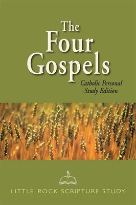 The Four Gospels: Catholic Personal Study Edition (Little Rock Scripture Stu...
