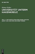Universität unterm Hakenkreuz, Tl.2/1, Die K...