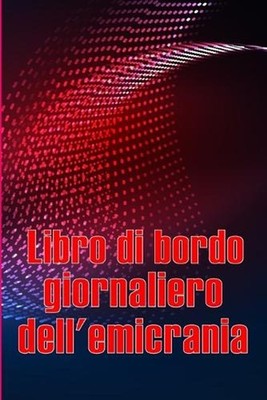Libro di bordo giornaliero dell'emicrania: Libro professionale dettagliato per t