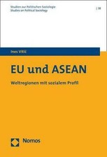 EU und ASEAN: Weltregionen mit sozialem Profi...