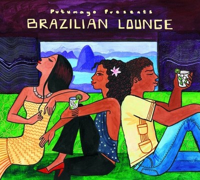 Putumayo Presents: Brazilian Lounge