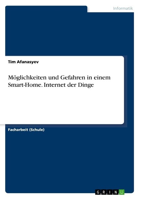 Thumbnail - Möglichkeiten Und Gefahren In Einem Smart-home. Internet Der Dinge Tim