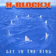 Get in the Ring von H-Blockx | CD | Zustand akzeptabel