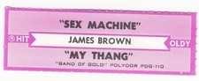 Juke Box Strip JAMES BROWN - SEX MACHINE / MY THANG