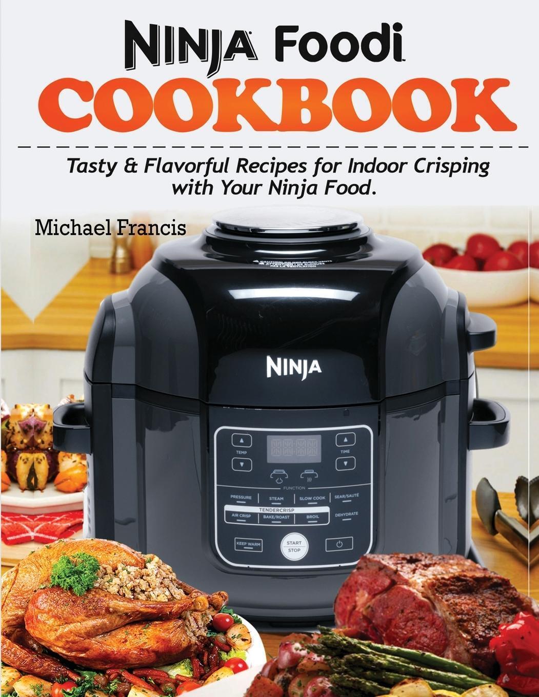 Thumbnail - Ninja Foodi Cookbook | Michael Francis | Taschenbuch | Paperback |