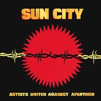 Various Artists - Sun City Artists United Against Apartheid - Vinyl Rec - G3Z