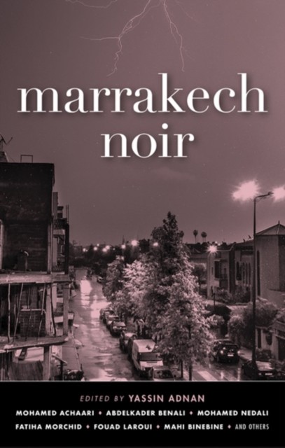 Marrakech Noir by Yassin Adnan (Paperback Book)