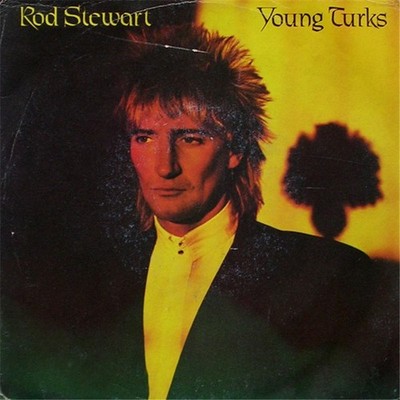 Rod Stewart - Young Turks 7'' Vinyl ITA