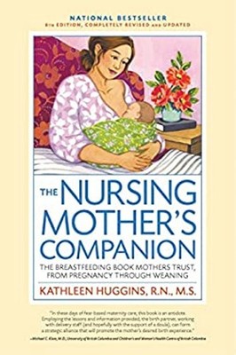 The Nursing Mother's Companion, 7th Edition, with New Illustratio